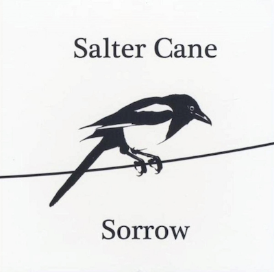 Salter Cane: Sorrow